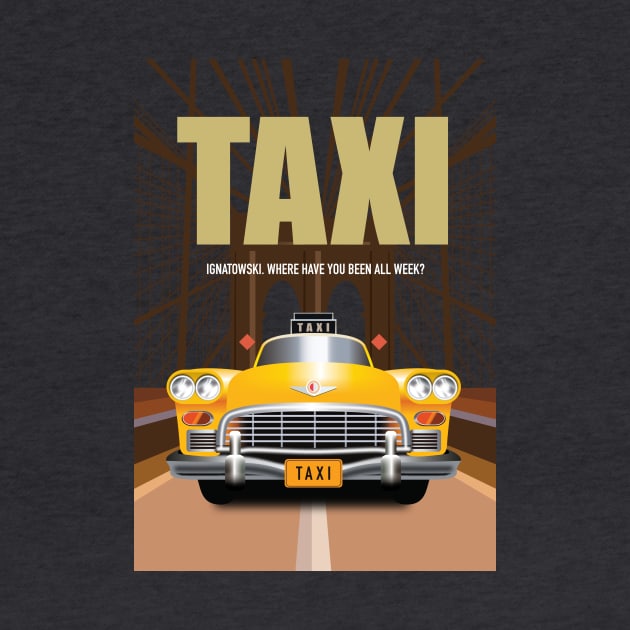 Taxi TV Series Poster by MoviePosterBoy